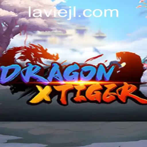 Unraveling DragonXTiger: A Captivating Gaming Experience with a Touch of LAVIE