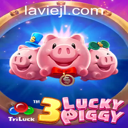 Explore the Exciting World of 3LUCKYPIGGY with a Touch of LAVIE